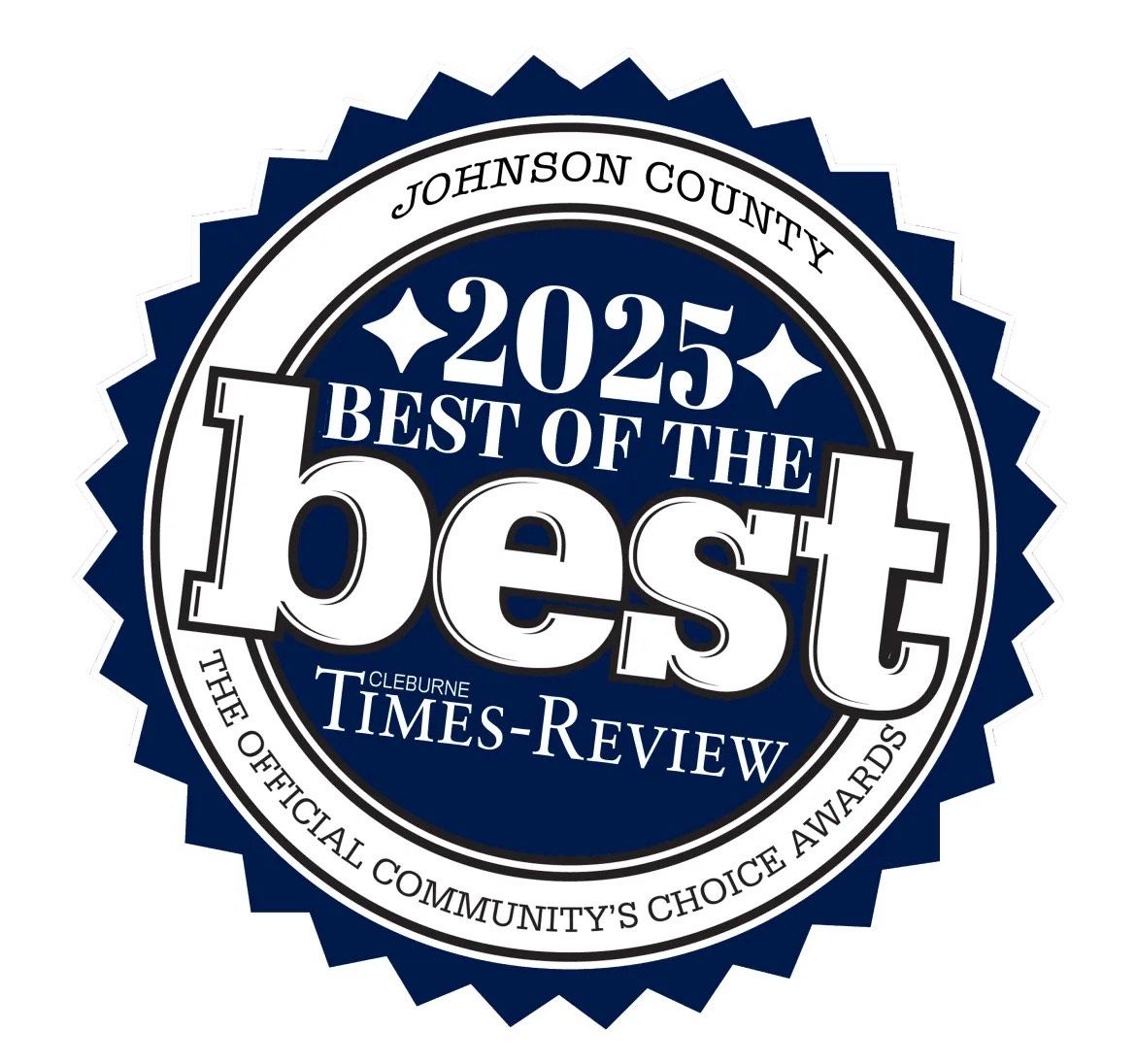 Winner — Best of the Best 2025, Johnson County Community's Choice Awards, Cleburne Times-Review